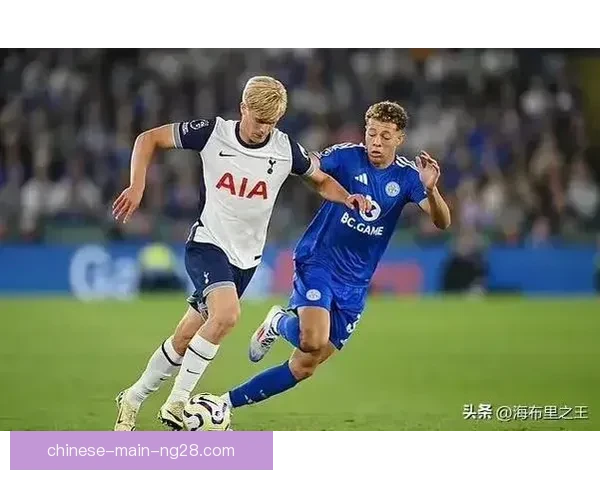 热刺任命波斯特科格鲁开启重建新时代英超格局或迎北伦敦新风暴